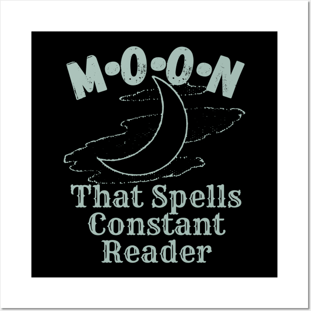 Constant Reader - MOON Wall Art by Geeky Gifts